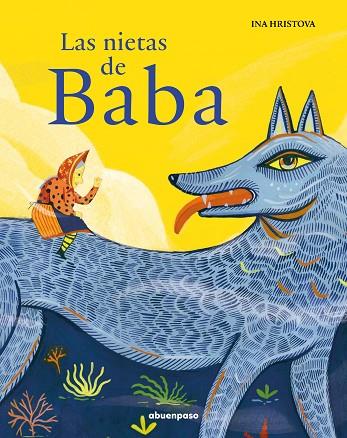 Las nietas de Baba | 9788417555597 | Hristova, Ina | Librería Castillón - Comprar libros online Aragón, Barbastro