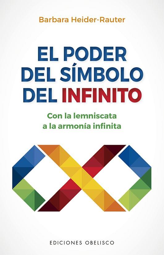 El poder del símbolo infinito | 9788491118572 | Heider-Rauter, Barbara | Librería Castillón - Comprar libros online Aragón, Barbastro