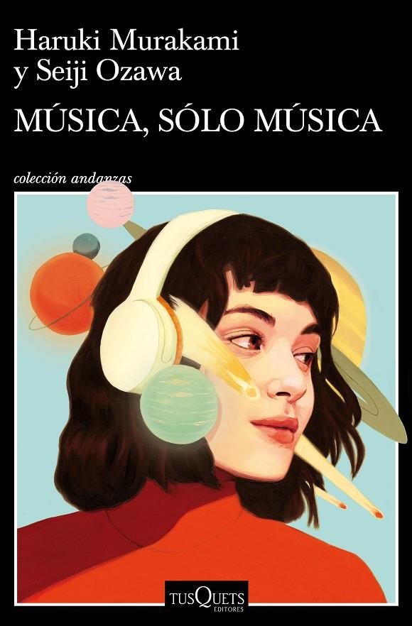 Música, sólo música | 9788490668726 | Murakami, Haruki | Librería Castillón - Comprar libros online Aragón, Barbastro