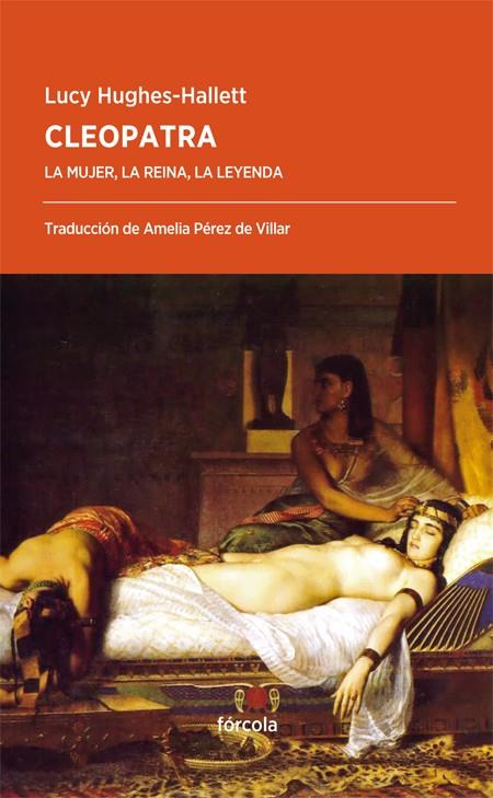 Cleopatra | 9788416247882 | Hughes-Hallett, Lucy | Librería Castillón - Comprar libros online Aragón, Barbastro