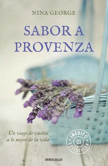 Sabor a Provenza | 9788490329733 | GEORGE, NINA | Librería Castillón - Comprar libros online Aragón, Barbastro
