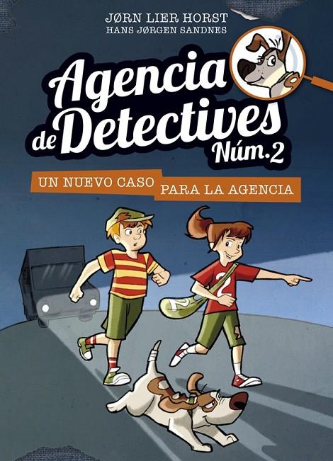 Agencia de Detectives Núm. 2 - 1. Un nuevo caso para la agencia | 9788424659370 | Horst, Jorn Lier | Librería Castillón - Comprar libros online Aragón, Barbastro
