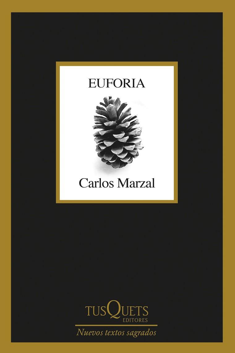 Euforia | 9788411072502 | Marzal, Carlos | Librería Castillón - Comprar libros online Aragón, Barbastro