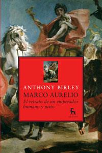 MARCO AURELIO | 9788424936129 | BIRLEY, ANTHONY | Librería Castillón - Comprar libros online Aragón, Barbastro