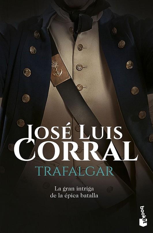 Trafalgar - Booket | 9788408160748 | CORRAL LAFUENTE, JOSE LUIS | Librería Castillón - Comprar libros online Aragón, Barbastro