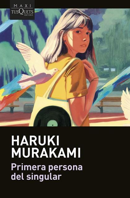 Primera persona del singular | 9788411071680 | Murakami, Haruki | Librería Castillón - Comprar libros online Aragón, Barbastro