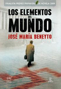 ELEMENTOS DEL MUNDO, LOS (F.P.PRIMAVERA 2009) | 9788467031010 | BENEYTO, JOSE MARIA | Librería Castillón - Comprar libros online Aragón, Barbastro
