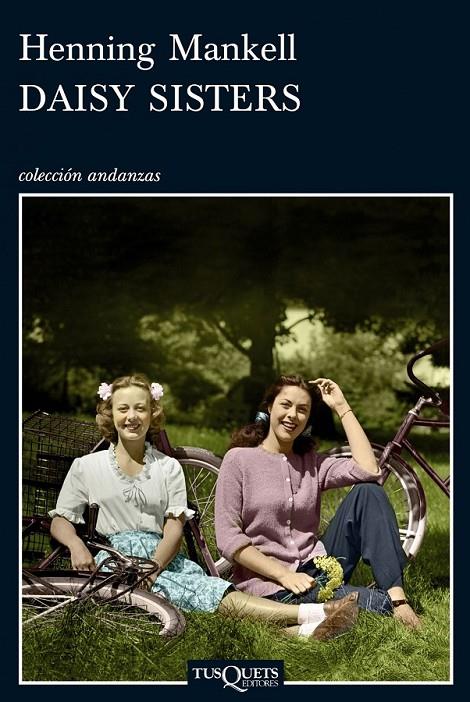 DAISY SISTERS | 9788483833469 | MANKELL, HENNING | Librería Castillón - Comprar libros online Aragón, Barbastro