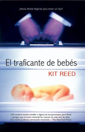 TRAFICANTE DE BEBES, EL | 9788498003208 | REED, KIT | Librería Castillón - Comprar libros online Aragón, Barbastro