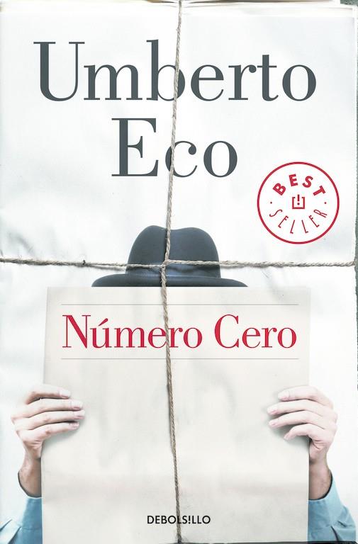 Número Cero | 9788466332002 | Umberto Eco | Librería Castillón - Comprar libros online Aragón, Barbastro
