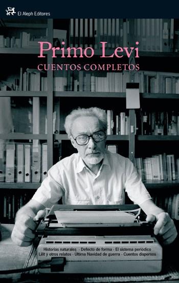CUENTOS COMPLETOS (PRIMO LEVI) | 9788476698853 | LEVI, PRIMO | Librería Castillón - Comprar libros online Aragón, Barbastro