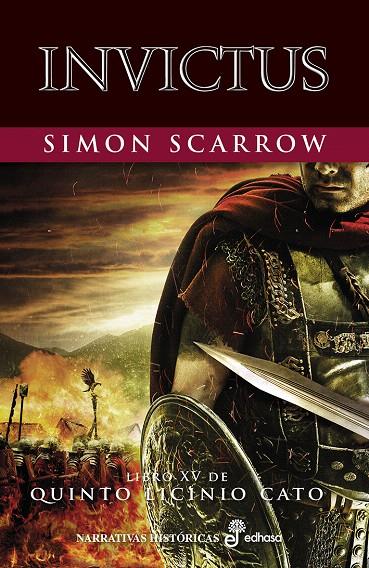 Invictus (XV) | 9788435021869 | Scarrow, Simon | Librería Castillón - Comprar libros online Aragón, Barbastro