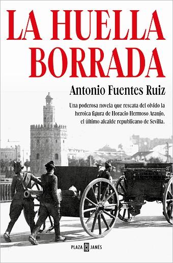 La huella borrada | 9788401029912 | Fuentes, Antonio | Librería Castillón - Comprar libros online Aragón, Barbastro