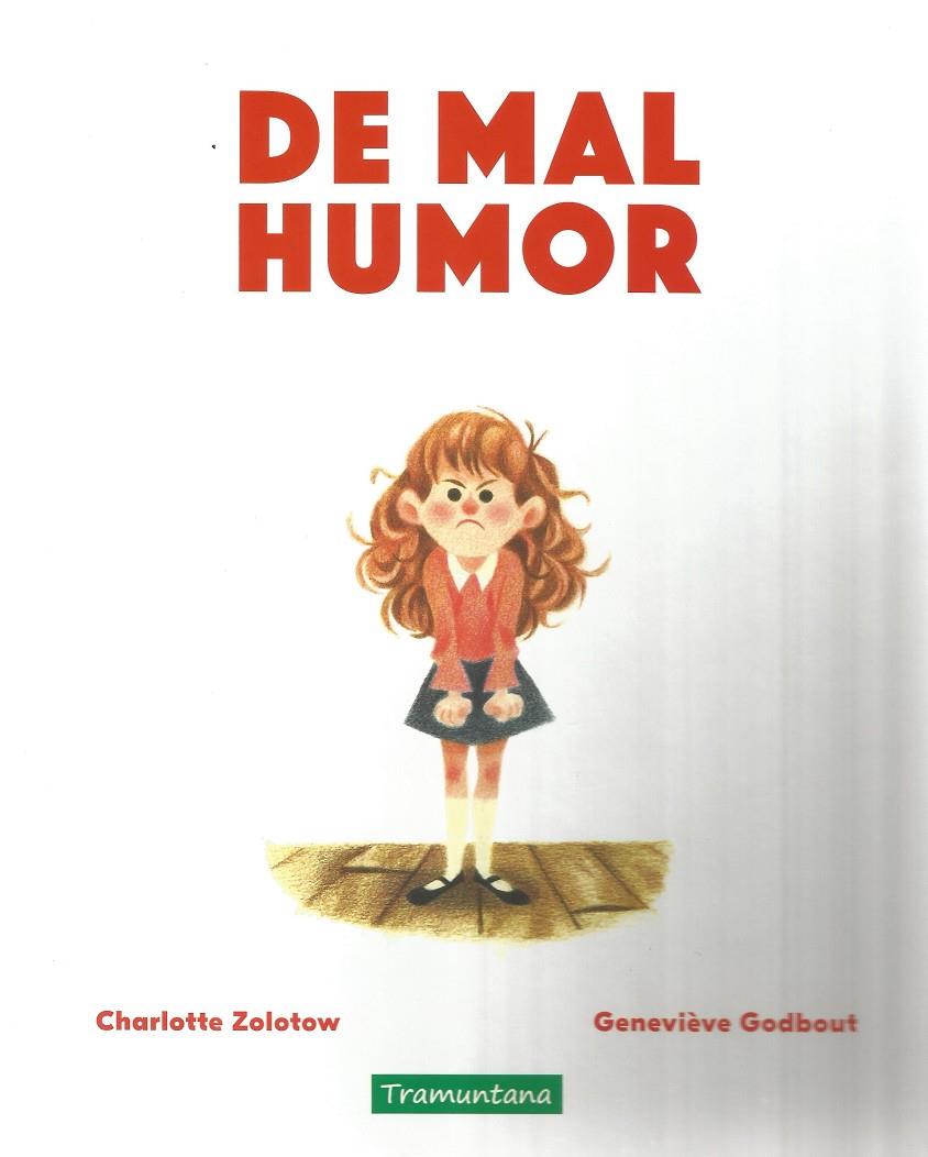 De mal humor | 9788417303785 | Zolotow, Charlotte | Librería Castillón - Comprar libros online Aragón, Barbastro