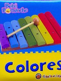 Colores - Bebé Bochinche | 9789877053173 | Varios autores | Librería Castillón - Comprar libros online Aragón, Barbastro