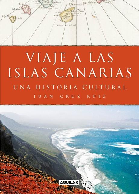 Viaje a las islas Canarias | 9788403519442 | Cruz Ruiz, Juan | Librería Castillón - Comprar libros online Aragón, Barbastro