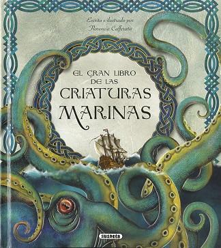 El gran libro de las criaturas marinas | 9788467776904 | Cafferata, Florencia | Librería Castillón - Comprar libros online Aragón, Barbastro