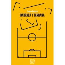 BARRACA Y TANGANA | 9788416001941 | Ballester, Enrique | Librería Castillón - Comprar libros online Aragón, Barbastro