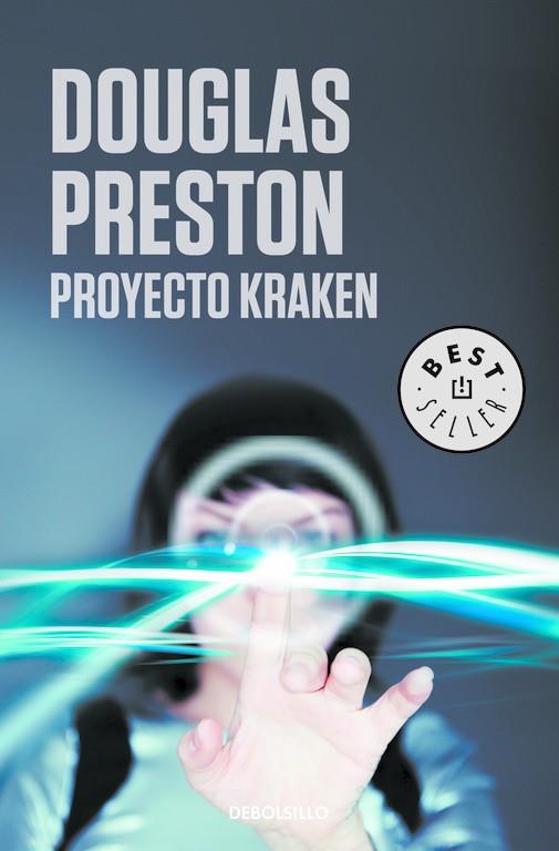 Proyecto Kraken (Wyman Ford 4) | 9788466333726 | PRESTON, DOUGLAS | Librería Castillón - Comprar libros online Aragón, Barbastro
