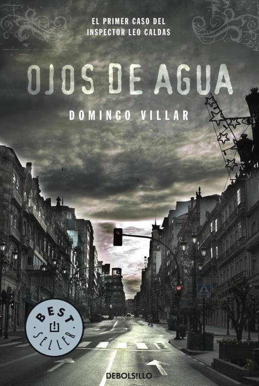 OJOS DE AGUA | 9788483464953 | Domingo Villar | Librería Castillón - Comprar libros online Aragón, Barbastro