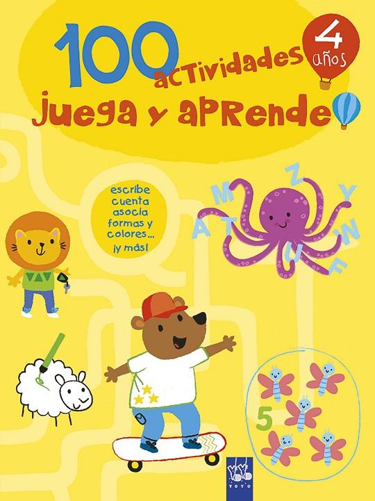 100 actividades juega y aprende 4 años | 9788408221418 | YOYO | Librería Castillón - Comprar libros online Aragón, Barbastro