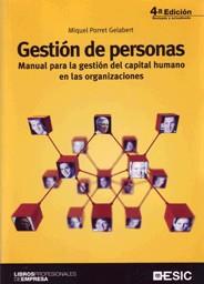 GESTION DE PERSONAS 4ED. | 9788473566933 | PORRET GELABERT, MIQUEL | Librería Castillón - Comprar libros online Aragón, Barbastro