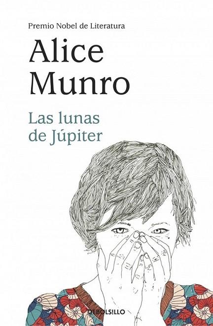Las lunas de Júpiter | 9788490329337 | MUNRO, ALICE | Librería Castillón - Comprar libros online Aragón, Barbastro