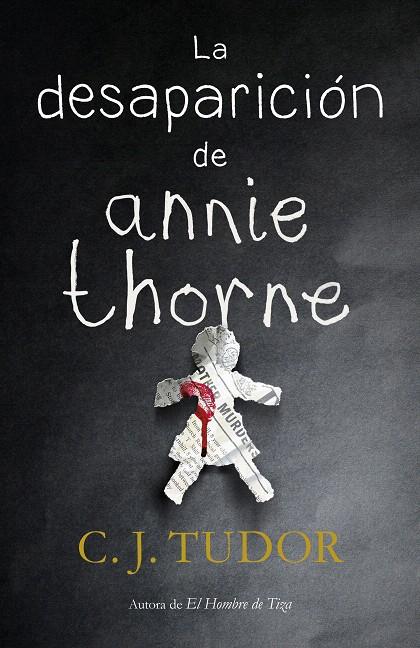 La desaparición de Annie Thorne | 9788401021916 | TUDOR, C.J. | Librería Castillón - Comprar libros online Aragón, Barbastro