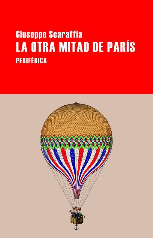 La otra mitad de París | 9788418838774 | Scaraffia, Giuseppe | Librería Castillón - Comprar libros online Aragón, Barbastro