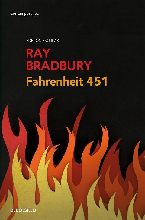 Fahrenheit 451 (edición escolar) | 9788466345408 | BRADBURY, RAY | Librería Castillón - Comprar libros online Aragón, Barbastro