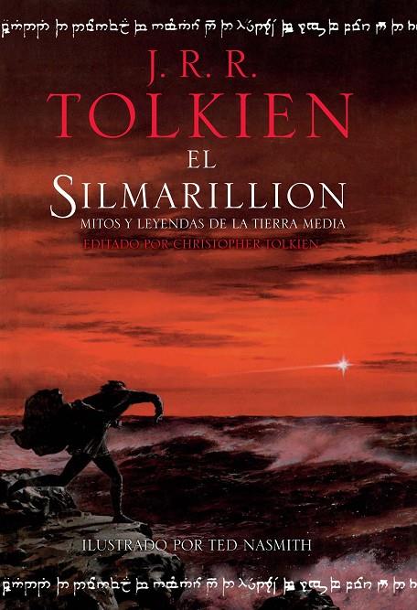 El Silmarillion. Ilustrado por Ted Nasmith ed.2019 | 9788445007716 | Tolkien, J. R. R. | Librería Castillón - Comprar libros online Aragón, Barbastro