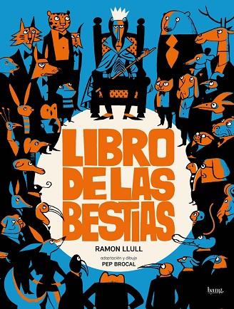Libro de las bestias | 9788413714189 | Brocal, Pep | Librería Castillón - Comprar libros online Aragón, Barbastro