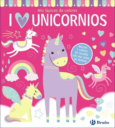 Mis lápices de colores, I love unicornios | 9788469665558 | Varios Autores | Librería Castillón - Comprar libros online Aragón, Barbastro