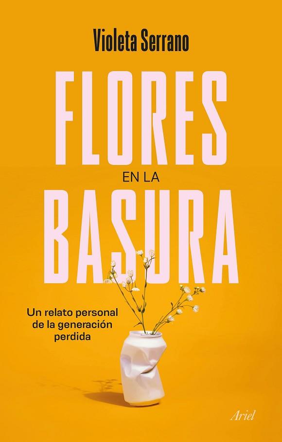 Flores en la basura | 9788434435247 | Serrano, Violeta | Librería Castillón - Comprar libros online Aragón, Barbastro