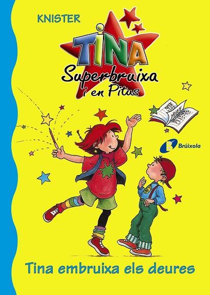 Tina embruixa els deures | 9788483045213 | KNISTER | Librería Castillón - Comprar libros online Aragón, Barbastro