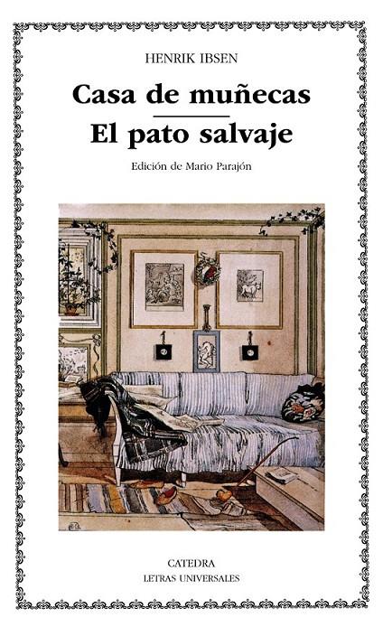 CASA DE MUÑECAS - EL PATO SALVAJE (LU) | 9788437617695 | IBSEN, HENRIK | Librería Castillón - Comprar libros online Aragón, Barbastro