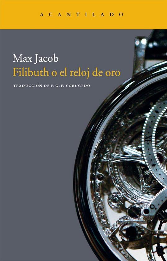 FILIBUTH O EL RELOJ DE ORO | 9788415277569 | JACOB, MAX | Librería Castillón - Comprar libros online Aragón, Barbastro