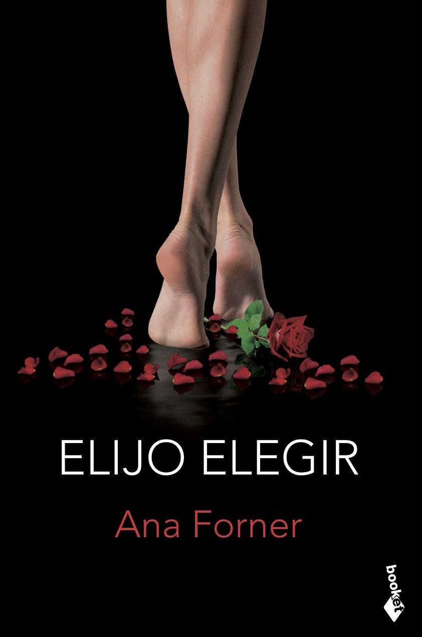 Elijo elegir | 9788408213666 | Forner, Ana | Librería Castillón - Comprar libros online Aragón, Barbastro