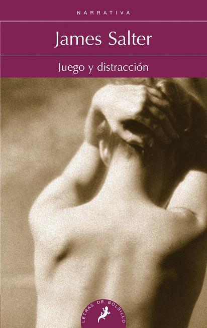 Juego y distracción | 9788498387315 | Salter, James | Librería Castillón - Comprar libros online Aragón, Barbastro