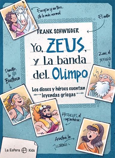 Yo, Zeus, y la banda del Olimpo | 9788413841182 | Schwieger, Frank | Librería Castillón - Comprar libros online Aragón, Barbastro