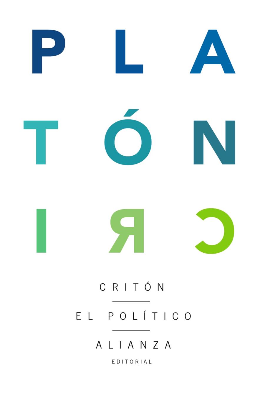 Critón. El político | 9788413620756 | Platón | Librería Castillón - Comprar libros online Aragón, Barbastro