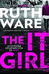 La chica perfecta. The It girl | 9788419620071 | Ware, Ruth | Librería Castillón - Comprar libros online Aragón, Barbastro