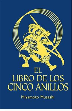 El libro de los cinco anillos | 9788418350917 | Miyamoto, Musashi | Librería Castillón - Comprar libros online Aragón, Barbastro