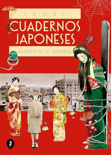 Cuadernos japoneses. Maestros de lo sensorial (Vol. 3) (Cuadernos japoneses 3) | 9788418347856 | Igort | Librería Castillón - Comprar libros online Aragón, Barbastro