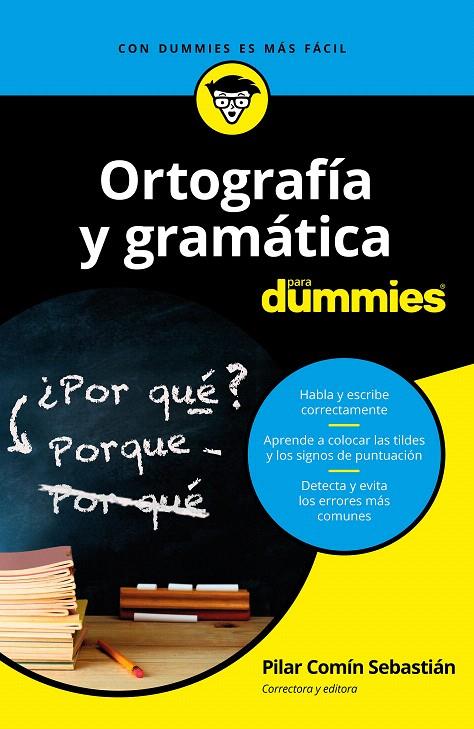 Ortografía y gramática para dummies | 9788432904783 | Comín Sebastián, Pilar | Librería Castillón - Comprar libros online Aragón, Barbastro