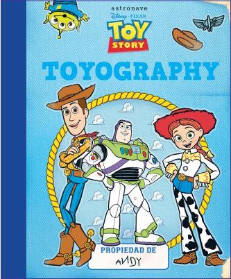 Toyography. Toy Story | 9788467934984 | Tan, Sheri | Librería Castillón - Comprar libros online Aragón, Barbastro