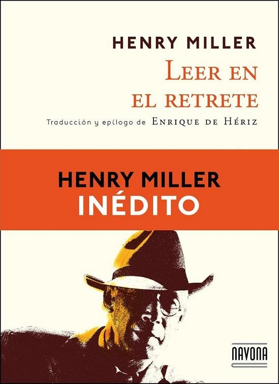 Leer en el retrete 2ed. | 9788492840892 | Miller, Henry | Librería Castillón - Comprar libros online Aragón, Barbastro