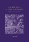 La Fuga de Atalanta. 2ª ED | 9788494523113 | Maier, Michael | Librería Castillón - Comprar libros online Aragón, Barbastro