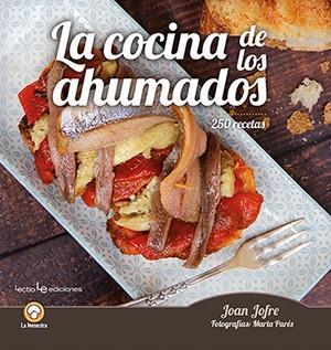 La cocina de los ahumados | 9788416918867 | Jofre Español, Joan | Librería Castillón - Comprar libros online Aragón, Barbastro