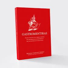 Gastromentiras | 9788494083884 | Caballú Albiac, Miguel | Librería Castillón - Comprar libros online Aragón, Barbastro